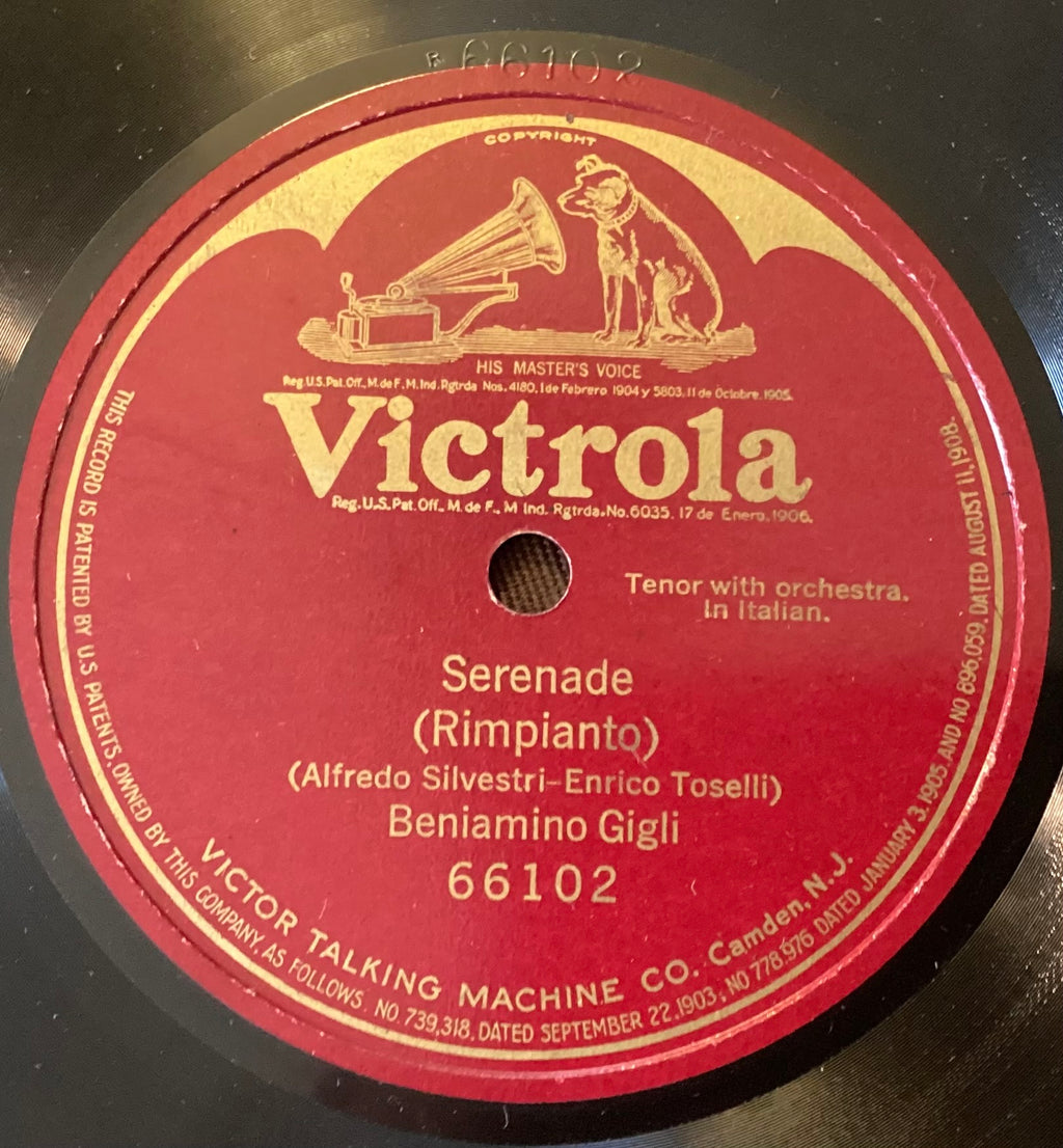 Beniamino Gigli - 78 rpm Victor 66102: TOSELLI Rimpianto; E cond