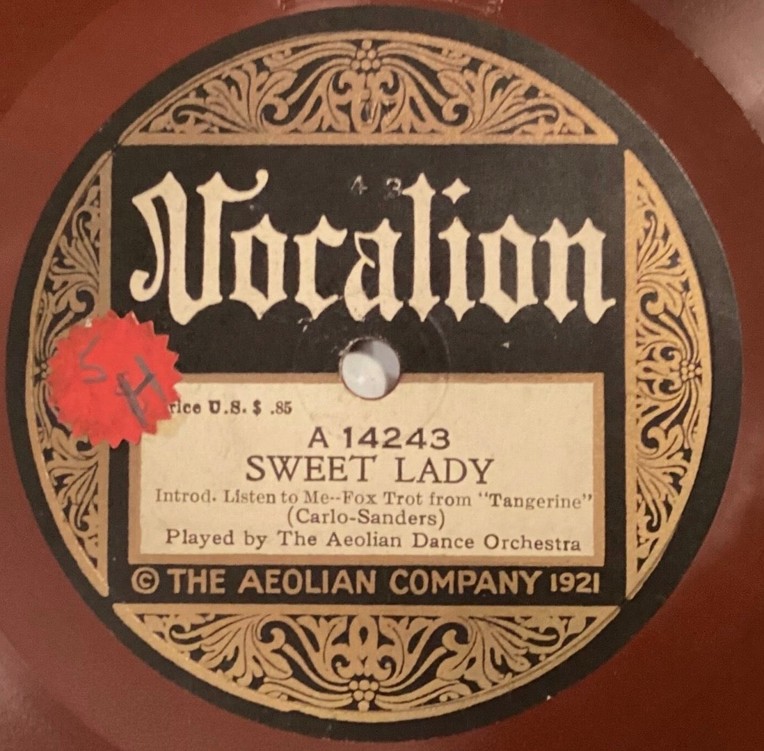 Aeolian Dance Or – 78 rpm Vocalion 14243: Sweet Lady/YERKES SS FLOTILLA OR: Merry Widow Waltzes; E cond