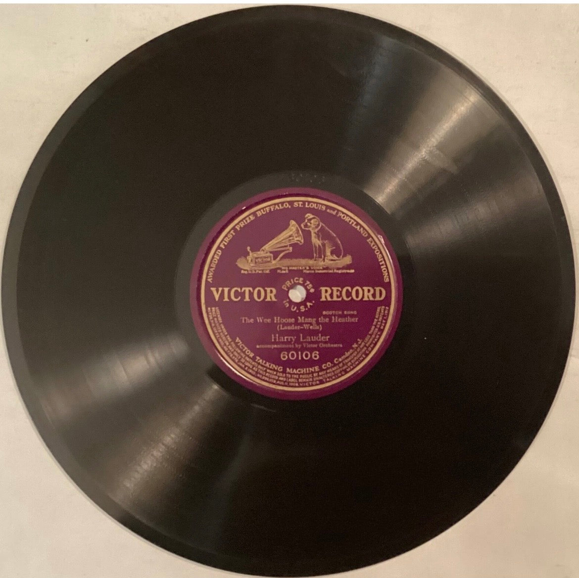 Harry Lauder – 78 rpm Victor pat 60106: The Wee Hoose Mang the Heather; V+ cond