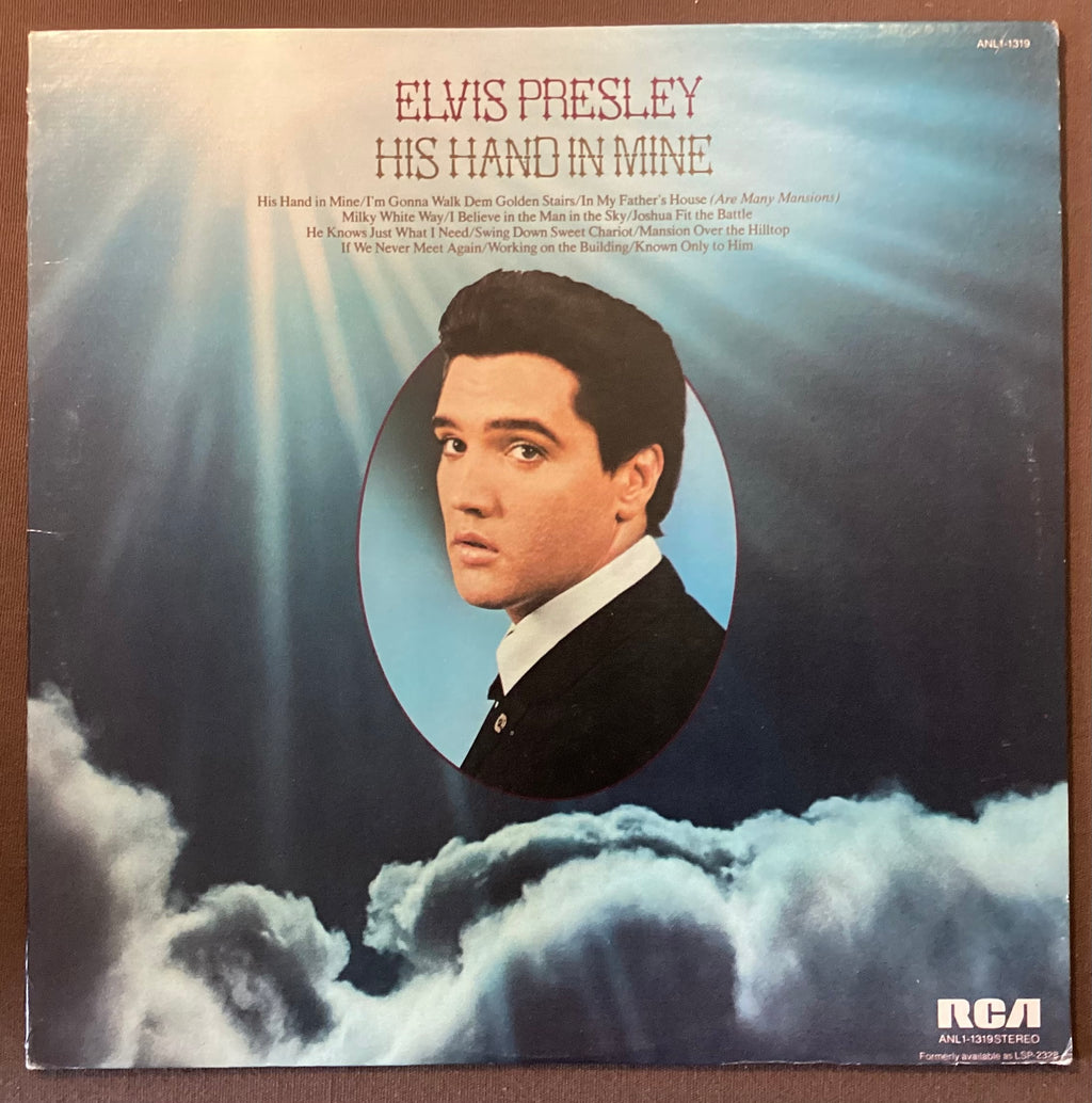 Elvis Presley on LP RCA ANL1-1319: His Hand in Mine; E/V+