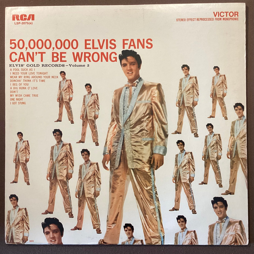 Elvis Presley on LP RCA LSP-2075(e): 50,000,000 Elvis Fans Can’t Be Wrong; E/E