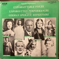 VARIOUS – LP RCA VIC-1455: Unforgettable Voices in Unforgotten Performances from the German Operatic Repertoire; M/NM