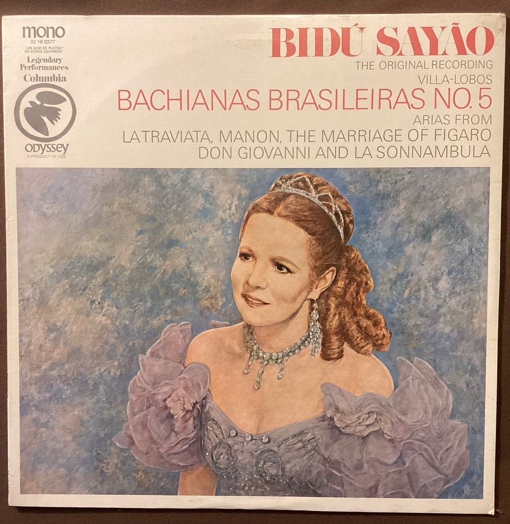 SAYÃO, Bidú – LP Columbia Odyssey 32 16 0377: VILLA-LOBOS Bachianas Brasileiras No 5; M/NM