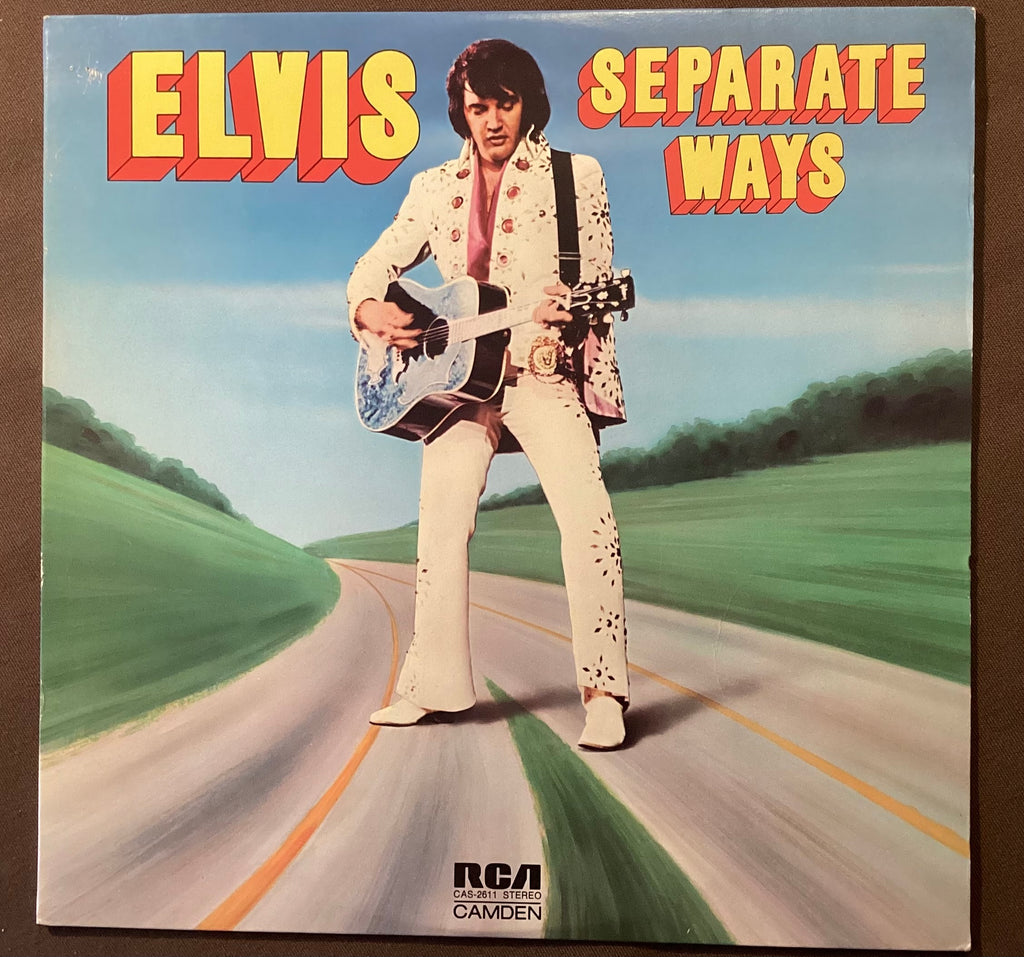 Elvis Presley on LP RCA LP CAS-2611: Separate Ways; E/E