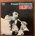 Elvis Presley on LP RCA CAL-2518: C’mon Everybody; E/V+