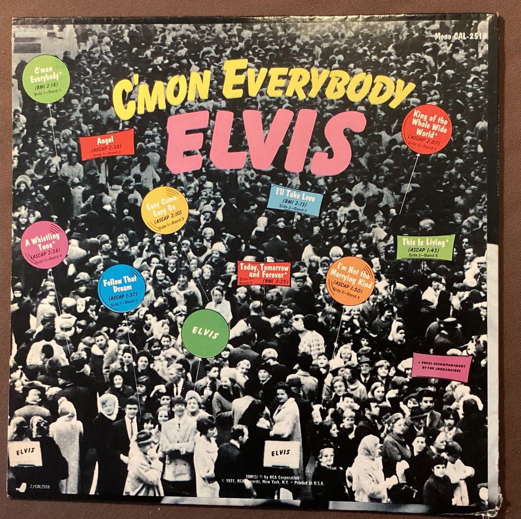 Elvis Presley on LP RCA CAL-2518: C’mon Everybody; E/V+