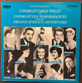 VARIOUS – LP RCA VIC-1394: Unforgettable Voices in Unforgotten Performances from the French Operatic Repertoire; E/E